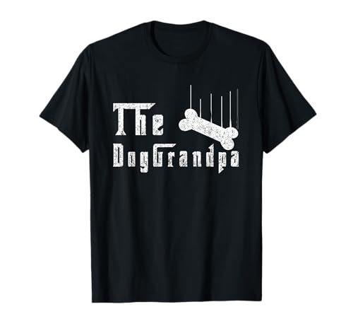 Dog Grandpa Lustiges Hunde Opa Shirt für Männer T-Shirt Dog Grandpa Lustiges Hunde Opa Shirt für Männer T-Shirt von Dog Grandpa Hunde Opa Shirt