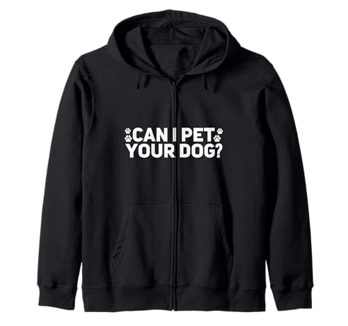 Kann ich Ihren Hund streicheln? Welpen-Tierliebhaber, Männer, Frauen, Jungen, Mädchen Kapuzenjacke von Dog Lovin Designs
