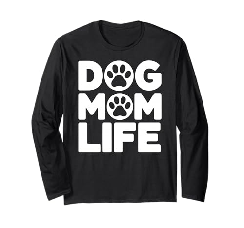 Hund Mama Leben Niedlich Haustier Besitzer Tier Mutter Damen Langarmshirt von Dog Mom Gifts
