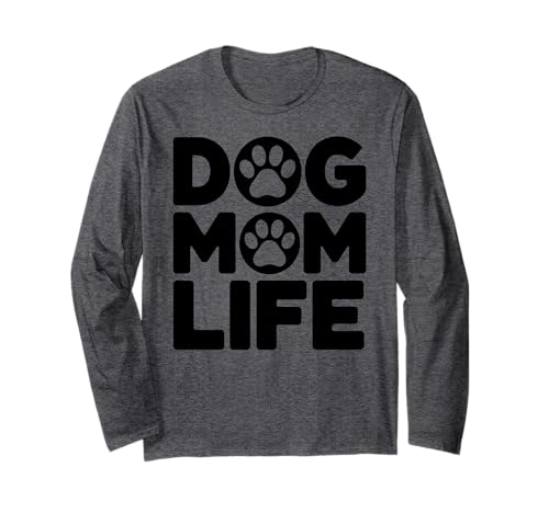 Niedlicher Hund Mama Leben Haustier Besitzer Tier Mutter Damen Langarmshirt von Dog Mom Gifts
