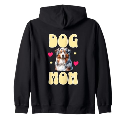 Dog Mom Australian Shepherd Aussie Hund Mama Design Kapuzenjacke Dog Mom Australian Shepherd Aussie Hund Mama Design Kapuzenjacke von Dog Mom Hunde Mama Geschenke Australian Shepherd