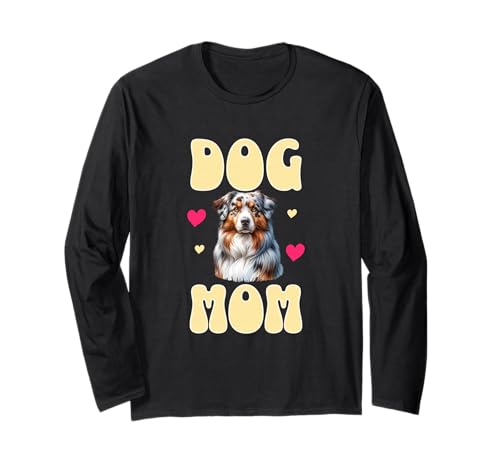 Dog Mom Australian Shepherd Aussie Hund Mama Design Langarmshirt Dog Mom Australian Shepherd Aussie Hund Mama Design Langarmshirt von Dog Mom Hunde Mama Geschenke Australian Shepherd