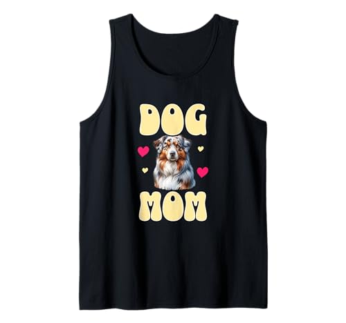 Dog Mom Australian Shepherd Aussie Hund Mama Design Tank Top Dog Mom Australian Shepherd Aussie Hund Mama Design Tank Top von Dog Mom Hunde Mama Geschenke Australian Shepherd
