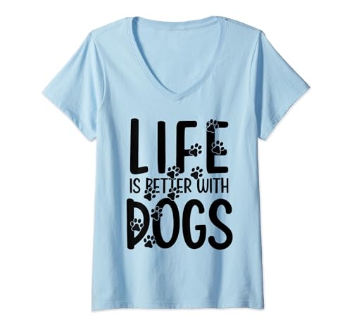 Damen Life is Better with Dogs T-Shirt mit V-Ausschnitt von Dog Owner Co.