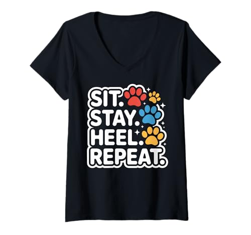 Damen SIT. Stay. Heel. Repeat. Niedlicher bunter Hundetrainer T-Shirt mit V-Ausschnitt von Dog Trainer Gifts