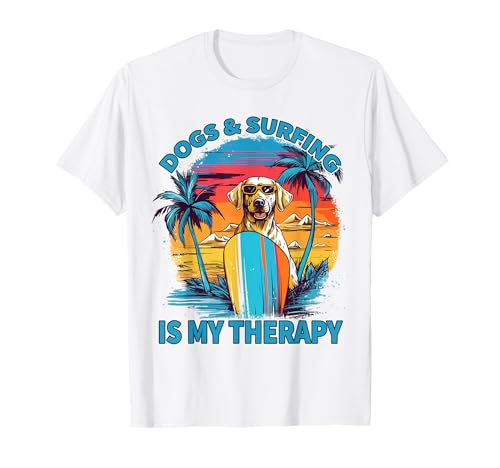 Dogs & Surfing is My Therapy Summer Vibes Herren Damen Kinder T-Shirt Dogs & Surfing is My Therapy Summer Vibes Herren Damen Kinder T-Shirt von Dogs & Surfing Is My Therapy Summer Vibes Tees