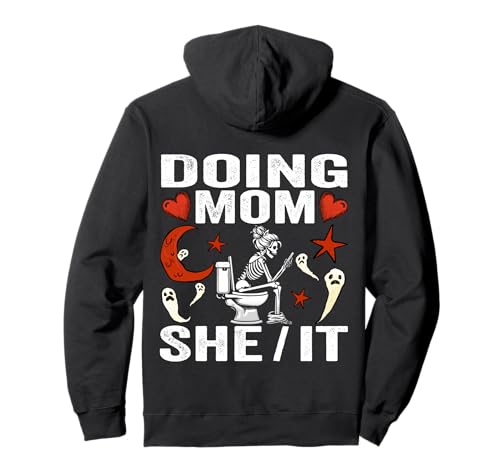 Doing Mom She/it Lustiges Mädchen Halloween Frauen Skelett Kostüm Pullover Hoodie Doing Mom She/it Lustiges Mädchen Halloween Frauen Skelett Kostüm Pullover Hoodie von Doing Mom She/it Funny Halloween Women Skeleton