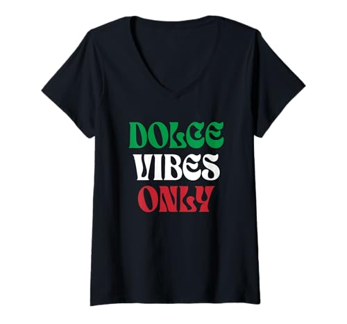Damen Dolce Vibes Only Italienische Flagge Italien T-Shirt mit V-Ausschnitt von Dolce Vibes Only Designs