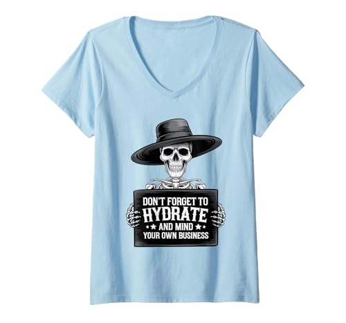 Damen Vergessen Sie Nicht, Ihr eigenes Business-Skelett zu hydratisieren und zu pflegen T-Shirt mit V-Ausschnitt Damen Vergessen Sie Nicht, Ihr eigenes Business-Skelett zu hydratisieren und zu pflegen T-Shirt mit V-Ausschnitt von Don't Forget to Hydrate Mind Your Own Business
