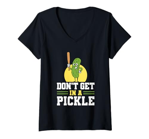Damen Don’t Get in a Pickle Funny Pickleball Pun Design T-Shirt mit V-Ausschnitt von Don’t Get in a Pickle Funny Pickleball Player Gift