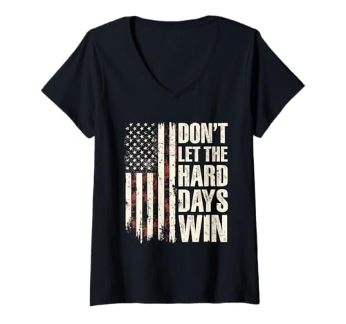 Damen Motivierendes inspirierendes Zitat Don't Let The Hard Days Win T-Shirt mit V-Ausschnitt von Don't Let Hard Days Win Motivational Apparel