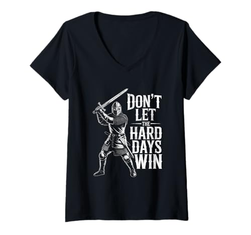 Damen Don't Let The Hard Days Win Inspirational Motivational Quote T-Shirt mit V-Ausschnitt Damen Don't Let The Hard Days Win Inspirational Motivational Quote T-Shirt mit V-Ausschnitt von Don't Let The Hard Days Win Motivational Christian