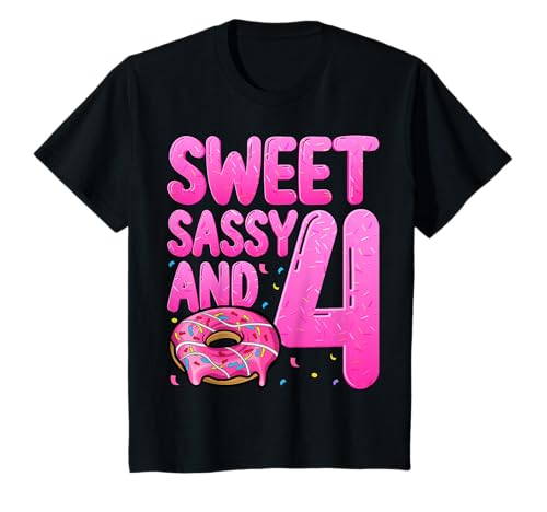 Kinder Sweet Sassy and 4 Years Old Kids Donut Donut 4th Birthday T-Shirt Kinder Sweet Sassy and 4 Years Old Kids Donut Donut 4th Birthday T-Shirt von Donut 4th Birthday Gifts Co.