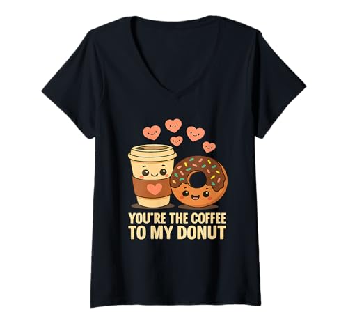 Damen You're The Coffee to My Donut Cute Love Food Pun Artwork T-Shirt mit V-Ausschnitt Damen You're The Coffee to My Donut Cute Love Food Pun Artwork T-Shirt mit V-Ausschnitt von Donut Love and Lattes