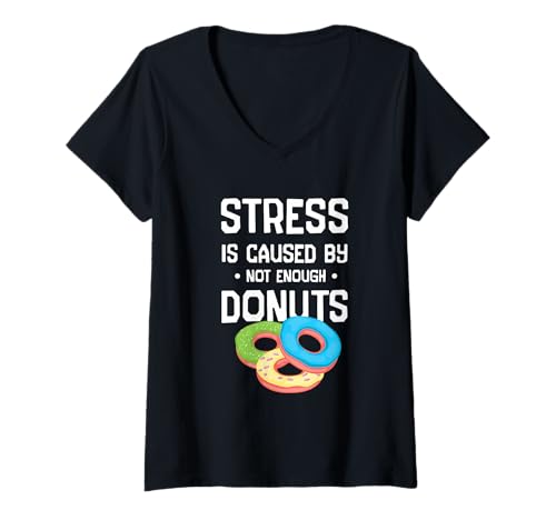 Damen Donut Stress Lustiges Motivation Schule Lehrer Shirt T-Shirt mit V-Ausschnitt von Donut Stress Food Humor Teacher Student