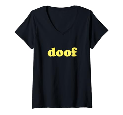 Damen doof T-Shirt mit V-Ausschnitt Damen doof T-Shirt mit V-Ausschnitt von Doofe Sprüche