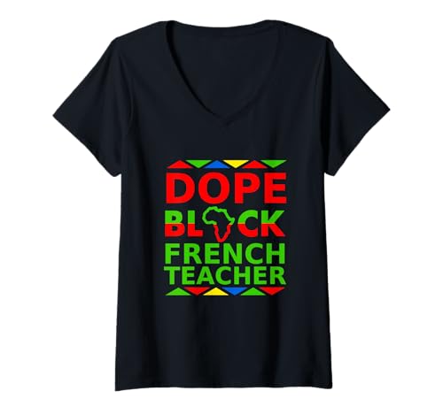 Damen Dope Black Französischlehrer Zurück zur Schule Career Pride Job T-Shirt mit V-Ausschnitt Damen Dope Black Französischlehrer Zurück zur Schule Career Pride Job T-Shirt mit V-Ausschnitt von Dope Black French Teachers Merch