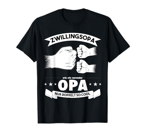 Opa von Zwillingen Zwillingsopa Baby Party Twin T-Shirt Opa von Zwillingen Zwillingsopa Baby Party Twin T-Shirt von Doppeltes Glück Zwillingen Nachwuchs Opa Großvater