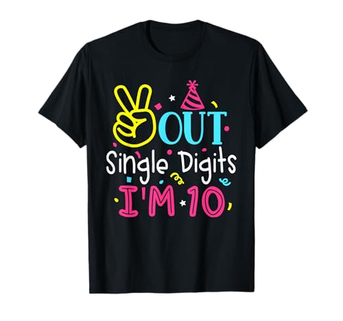 10th Birthday Out Single Digits I'm 10 Year Old Boys Girls T-Shirt von Double Digits I'm 10 Year Old Boys Girls Tees