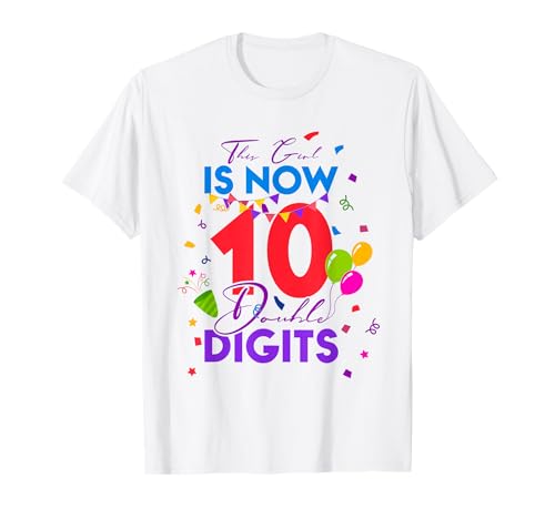 This Girl is Now 10 Double Digits It's My 10th Birthday T-Shirt von Double Digits I'm 10 Year Old Boys Girls Tees
