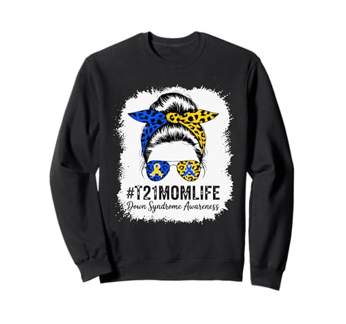 Down-Syndrom Mom Life T21 Mama Blau Gelb Ribbon Awareness Sweatshirt von Down Syndrome Awareness Mom Messy Bun For Women