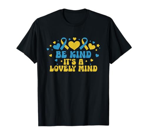 Be Kind It's A Lovely Mind Down Syndrome Awareness Month T-Shirt Be Kind It's A Lovely Mind Down Syndrome Awareness Month T-Shirt von Down Syndrome Awareness Support Trisomy 21 GIFT