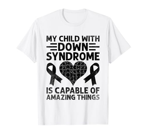 Mein Kind mit Down-Syndrom ist zu erstaunlichen Dingen fähig T-Shirt Mein Kind mit Down-Syndrom ist zu erstaunlichen Dingen fähig T-Shirt von Down Syndrome Awareness Support Trisomy 21 GIFT