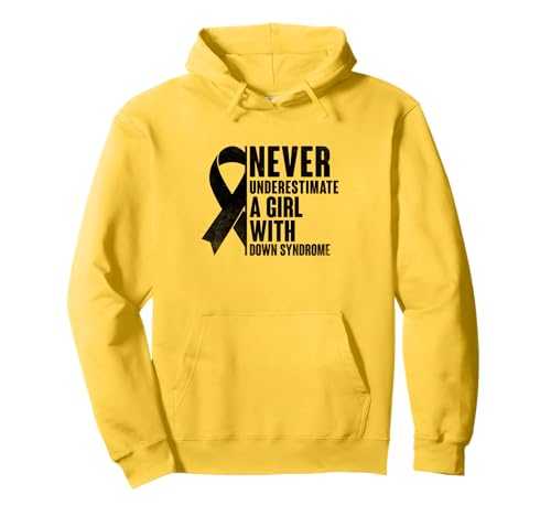 Unterschätzen Sie niemals ein Mädchen mit Down-Syndrom Bewusstsein Pullover Hoodie von Down Syndrome Awareness Support Trisomy 21 GIFT