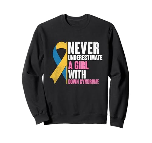 Unterschätzen Sie niemals ein Mädchen mit Down-Syndrom Bewusstsein Sweatshirt Unterschätzen Sie niemals ein Mädchen mit Down-Syndrom Bewusstsein Sweatshirt von Down Syndrome Awareness Support Trisomy 21 GIFT