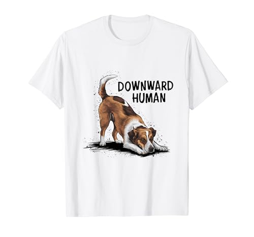 Downward Human Yoga Hund Lustig Herren und Damen T-Shirt von Downward Human Funny Dog Yoga