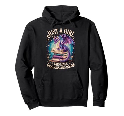 Just A Girl Who Loves Dragons And Books Pullover Hoodie Just A Girl Who Loves Dragons And Books Pullover Hoodie von Drache Lesen Bücherwurm Fantasy leser