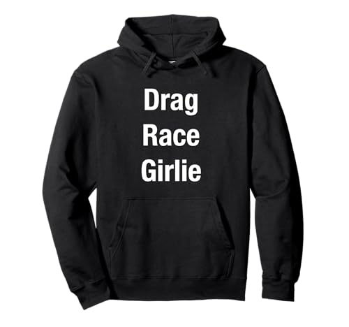 Drag Race Girls Pullover Hoodie von Drag Race Girlie