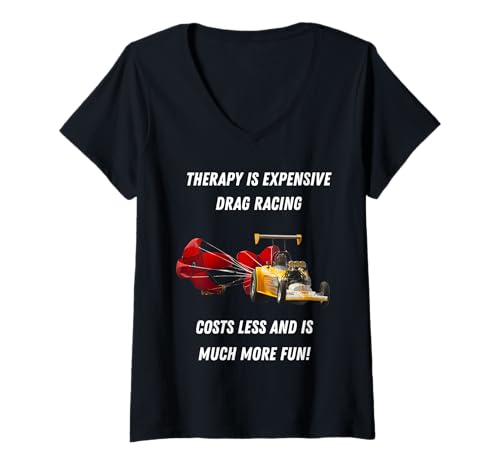 Damen Professionelle Hilfe ist teures Drag Racing kostet weniger T-Shirt mit V-Ausschnitt von Drag Racing Professional Help Fun for Speed Lovers