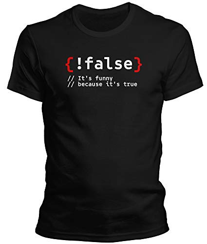 DragonHive Herren T-Shirt - False It's Funny Because It's True - Lustiges Fun Motiv für Männer Tshirt, Größe:3XL, Farbe:Schwarz von DragonHive