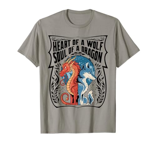 Herz eines Wolfs, Seele eines Drachen, Liebhaber, Krieger, Herren, Damen T-Shirt Herz eines Wolfs, Seele eines Drachen, Liebhaber, Krieger, Herren, Damen T-Shirt von Dragontastic Designs