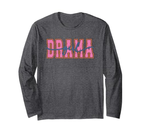 Drama Girl Lustiges, stilvolles, ausdrucksstarkes Statement Langarmshirt Drama Girl Lustiges, stilvolles, ausdrucksstarkes Statement Langarmshirt von Drama Enthusiast Girls Humor Collection