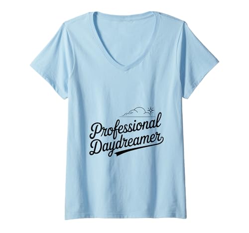 Damen Professioneller Daydreamer Creative Mindset Enthusiast T-Shirt mit V-Ausschnitt Damen Professioneller Daydreamer Creative Mindset Enthusiast T-Shirt mit V-Ausschnitt von Dreamy Aspirations Merchandise for Visionaries