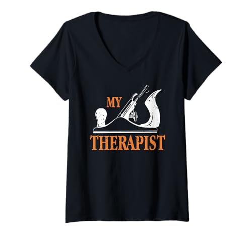 Damen Holzarbeit Ist Meine Therapie Lustiger Hobby Spruch T-Shirt mit V-Ausschnitt von Drechsel DIY Humor Für Entspannte Holzwerker