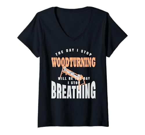 Damen Der Tag Ohne Drechseln Ist Der Tag Ohne Atmen T-Shirt mit V-Ausschnitt Damen Der Tag Ohne Drechseln Ist Der Tag Ohne Atmen T-Shirt mit V-Ausschnitt von Drechsel-Liebe Und Handwerksleidenschaft