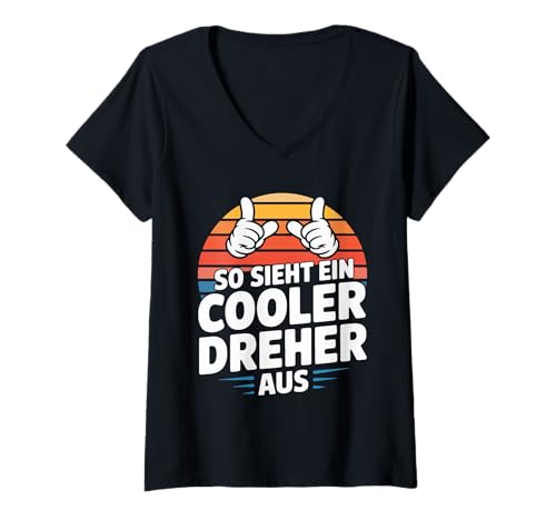 Damen So Sieht EIN Cooler Dreher Aus Zerspanungsmechaniker T-Shirt mit V-Ausschnitt Damen So Sieht EIN Cooler Dreher Aus Zerspanungsmechaniker T-Shirt mit V-Ausschnitt von Dreher Retro Stil Cool Humor Zerspaner