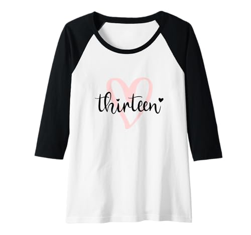 Damen Dreizehn Geburtstag Mädchen Thirteen Herz ich Bin 13 Mädchen Raglan von Dreizehn Geburtstag Mädchen Thirteen Herz Mädchen