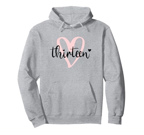Dreizehn Geburtstag Mädchen Thirteen Herz ich Bin 13 Mädchen Pullover Hoodie von Dreizehn Geburtstag Mädchen Thirteen Herz Mädchen
