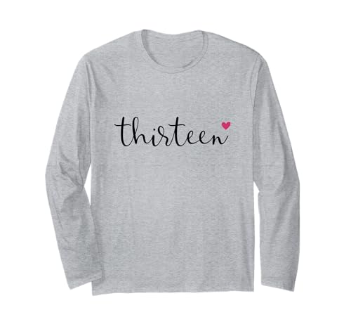 Dreizehn Geburtstag Mädchen Thirteen Herz ich bin 13 Mädchen Langarmshirt Dreizehn Geburtstag Mädchen Thirteen Herz ich bin 13 Mädchen Langarmshirt von Dreizehn Geburtstag Mädchen Thirteen Herz Mädchen