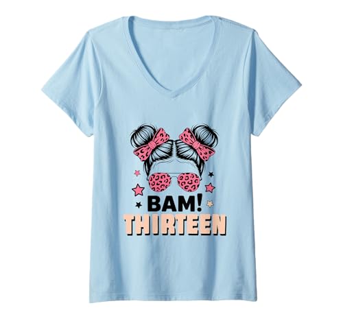 Damen 13. Geburtstag Mädchen Messy Bun Bäm! Dreizehn Jahre Alt T-Shirt mit V-Ausschnitt von Dreizehnter Geburtstag & 13. Geburtstag Design