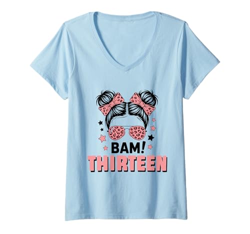Damen 13. Geburtstag Mädchen Messy Bun Bäm! Dreizehn Jahre Alt T-Shirt mit V-Ausschnitt von Dreizehnter Geburtstag & 13. Geburtstag Design