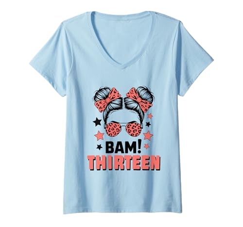 Damen 13. Geburtstag Mädchen Messy Bun Bäm! Dreizehn Jahre Alt T-Shirt mit V-Ausschnitt von Dreizehnter Geburtstag & 13. Geburtstag Design