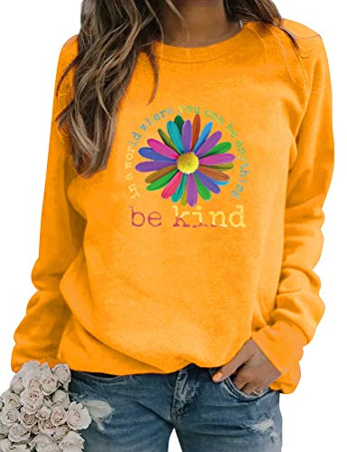 Dresswel Damen In A World Where You Can Be Anything Be Kind Sweatshirt Sonnenblume Pullover Pulli Langarmshirt Bluse Top von Dresswel