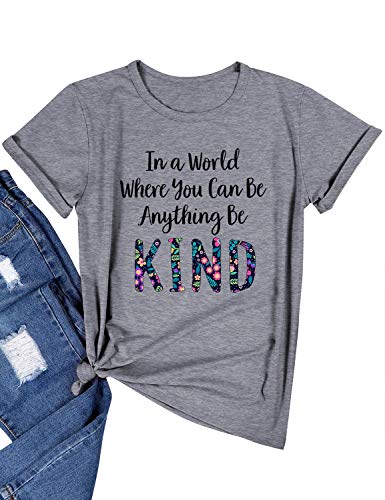 Dresswel Damen In A World Where You Can Be Anything Be Kind T-Shirt Kurzarm Rundhals T Shirt Sommer Oberteile Tops von Dresswel