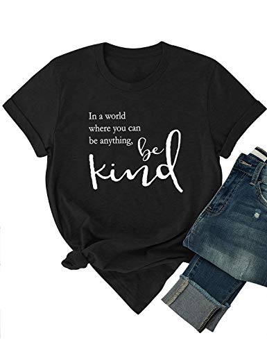 Dresswel Damen In A World Where You Can Be Anything Be Kind T-Shirt Kurzarm Rundhals T Shirt Sommer Oberteile Tops von Dresswel