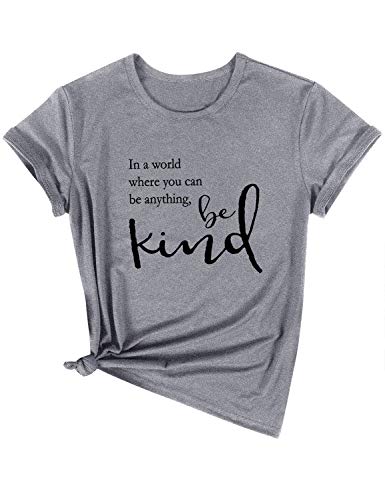 Dresswel Damen In A World Where You Can Be Anything Be Kind T-Shirt Kurzarm Rundhals T Shirt Sommer Oberteile Tops von Dresswel